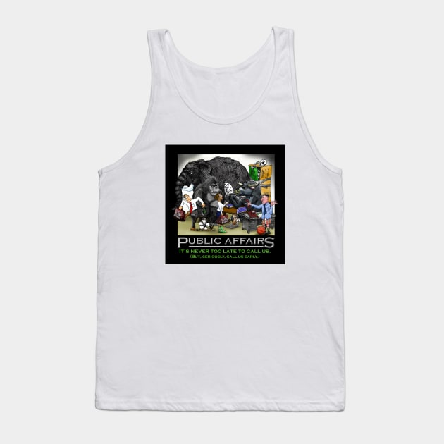 Public Affairs Tank Top by Low_flying_Walrus